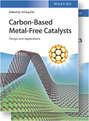 Carbon-Based Metal-Free Catalysts. Design and Applications