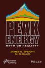 Peak Energy. Myth or Reality?