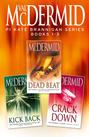 PI Kate Brannigan Series Books 1-3: Dead Beat, Kick Back, Crack Down