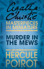 Murder in the Mews: A Hercule Poirot Short Story
