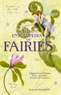 THE ELEMENT ENCYCLOPEDIA OF FAIRIES: An A-Z of Fairies, Pixies, and other Fantastical Creatures