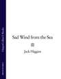 Sad Wind from the Sea