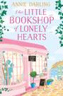 The Little Bookshop of Lonely Hearts: A feel-good funny romance