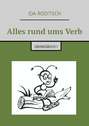 Alles rund ums Verb. Übungsbuch I