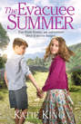 The Evacuee Summer: Heart-warming historical fiction, perfect for summer reading