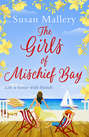 The Girls Of Mischief Bay