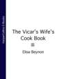 The Vicar’s Wife’s Cook Book
