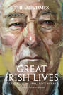 The Times Great Irish Lives: Obituaries of Ireland’s Finest
