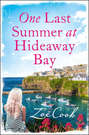 One Last Summer at Hideaway Bay: A gripping romantic read with an ending you won’t see coming!