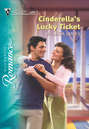 Cinderella's Lucky Ticket
