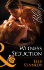Witness Seduction