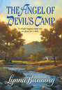 The Angel Of Devil's Camp