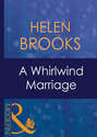 A Whirlwind Marriage