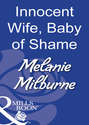 Innocent Wife, Baby Of Shame