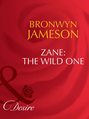 Zane: The Wild One