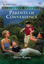 Parents Of Convenience