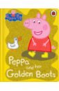 Peppa Pig: Peppa and her Golden Boots (board book)