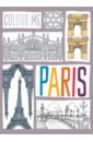 Colour Me: Paris - colouring book