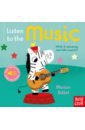 Listen to the Music  (sound board book)