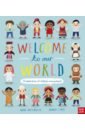 Welcome to Our World: A Celebration of Children