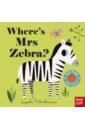 Where's Mrs Zebra? (board book)