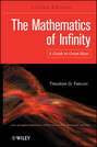 The Mathematics of Infinity. A Guide to Great Ideas