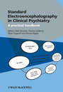Standard Electroencephalography in Clinical Psychiatry. A Practical Handbook