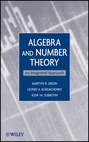 Algebra and Number Theory. An Integrated Approach