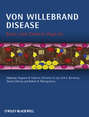 Von Willebrand Disease. Basic and Clinical Aspects