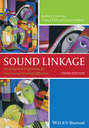 Sound Linkage. An Integrated Programme for Overcoming Reading Difficulties