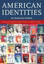 American Identities. An Introductory Textbook