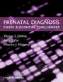 Prenatal Diagnosis. Cases and Clinical Challenges