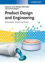 Product Design and Engineering. Formulation of Gels and Pastes