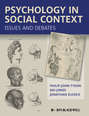 Psychology in Social Context. Issues and Debates