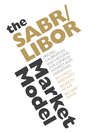 The SABR/LIBOR Market Model. Pricing, Calibration and Hedging for Complex Interest-Rate Derivatives