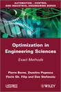 Optimization in Engineering Sciences. Exact Methods