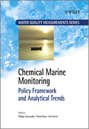 Chemical Marine Monitoring. Policy Framework and Analytical Trends
