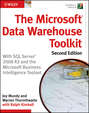 The Microsoft Data Warehouse Toolkit. With SQL Server 2008 R2 and the Microsoft Business Intelligence Toolset