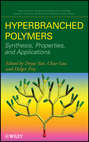 Hyperbranched Polymers. Synthesis, Properties, and Applications