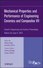 Mechanical Properties and Performance of Engineering Ceramics and Composites VII