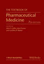 The Textbook of Pharmaceutical Medicine