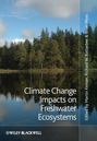 Climate Change Impacts on Freshwater Ecosystems