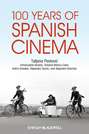 100 Years of Spanish Cinema