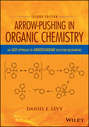 Arrow-Pushing in Organic Chemistry. An Easy Approach to Understanding Reaction Mechanisms