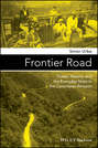 Frontier Road. Power, History, and the Everyday State in the Colombian Amazon