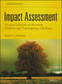 Impact Assessment. Practical Solutions to Recurrent Problems and Contemporary Challenges