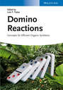 Domino Reactions. Concepts for Efficient Organic Synthesis