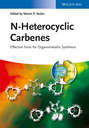 N-Heterocyclic Carbenes. Effective Tools for Organometallic Synthesis
