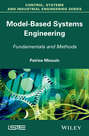 Model Based Systems Engineering. Fundamentals and Methods