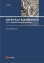 Grundbau-Taschenbuch, Teil 1. Geotechnische Grundlagen